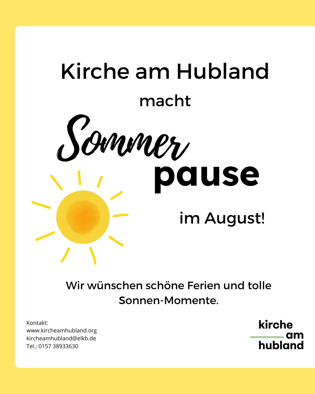 Ein Bild mit Sonne und dem Titel Sommerpause